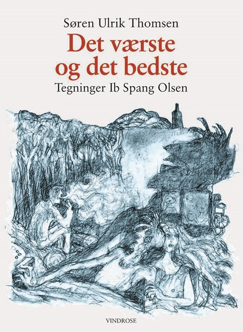 DET VÆRSTE OG DET BEDSTE