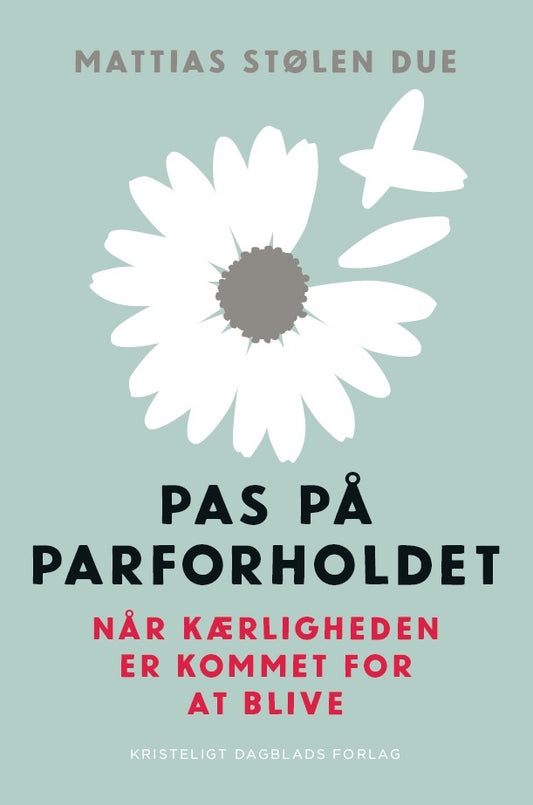 PAS PÅ PARFORHOLDET