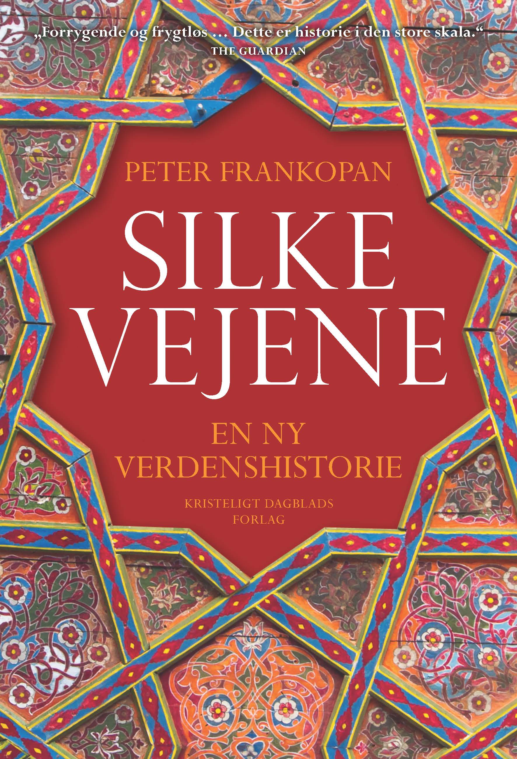 SILKEVEJENE
