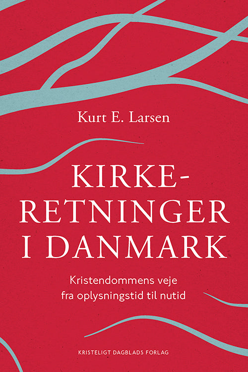 KIRKERETNINGER I DANMARK