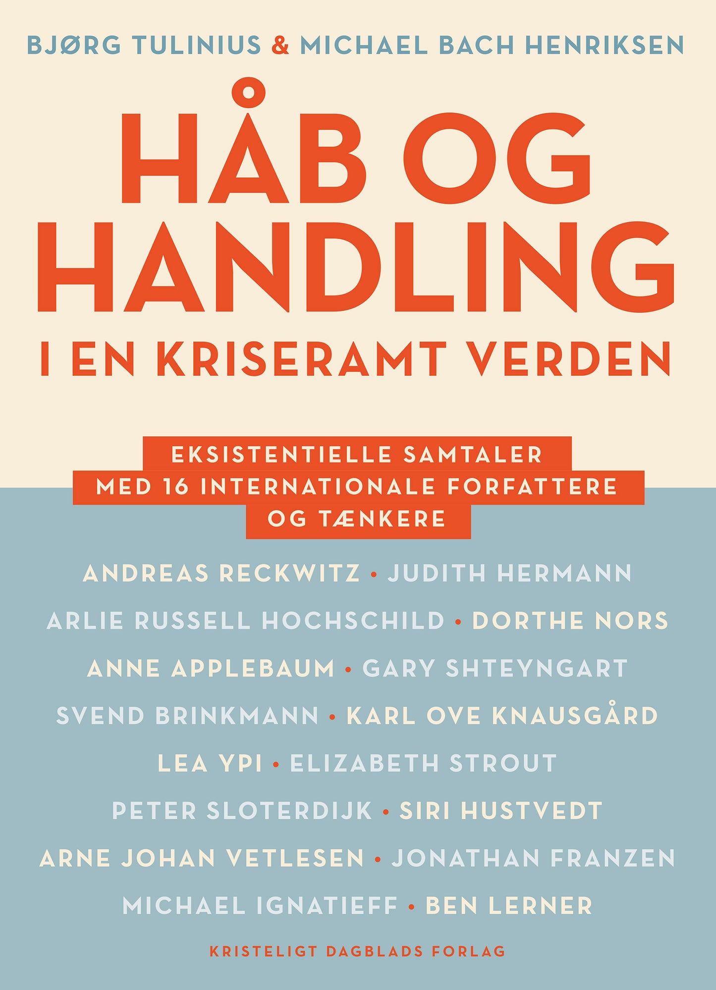 HÅB OG HANDLING I EN KRISERAMT VERDEN