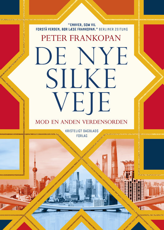 DE NYE SILKEVEJE, 2. UDGAVE