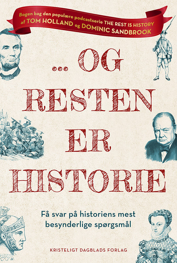 ... OG RESTEN ER HISTORIE