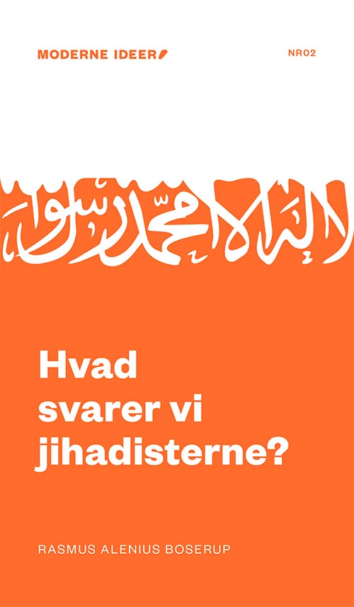 HVAD SVARER VI JIHADISTERNE?