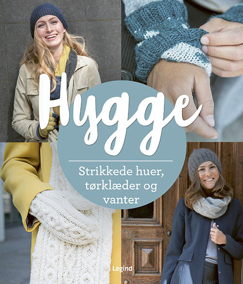 HYGGESTRIK - STRIKKEDE HUER, TØRKLÆDER OG VANTER