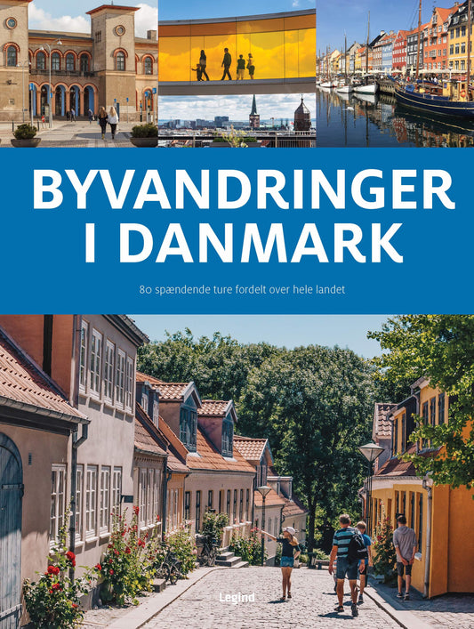BYVANDRINGER I DANMARK