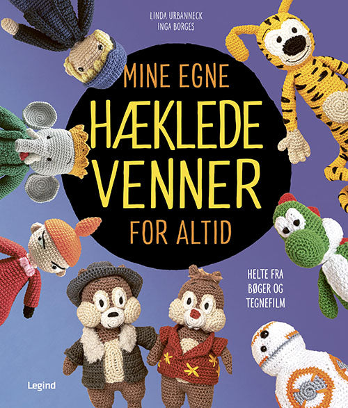 MINE EGNE HÆKLEDE VENNER FOR ALTID