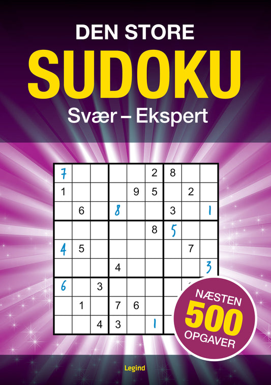 DEN STORE SUDOKU - 500 OPGAVER