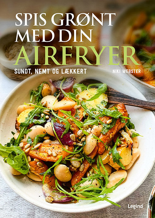 SPIS GRØNT MED DIN AIRFRYER