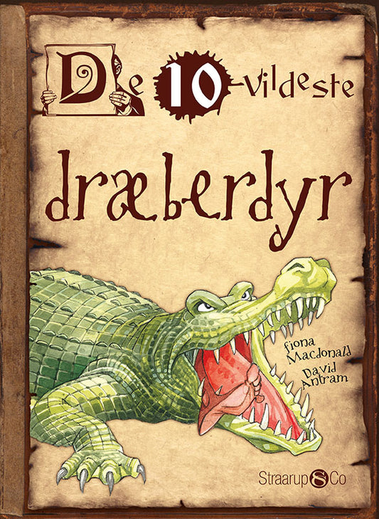 DE 10 VILDESTE DRÆBERDYR