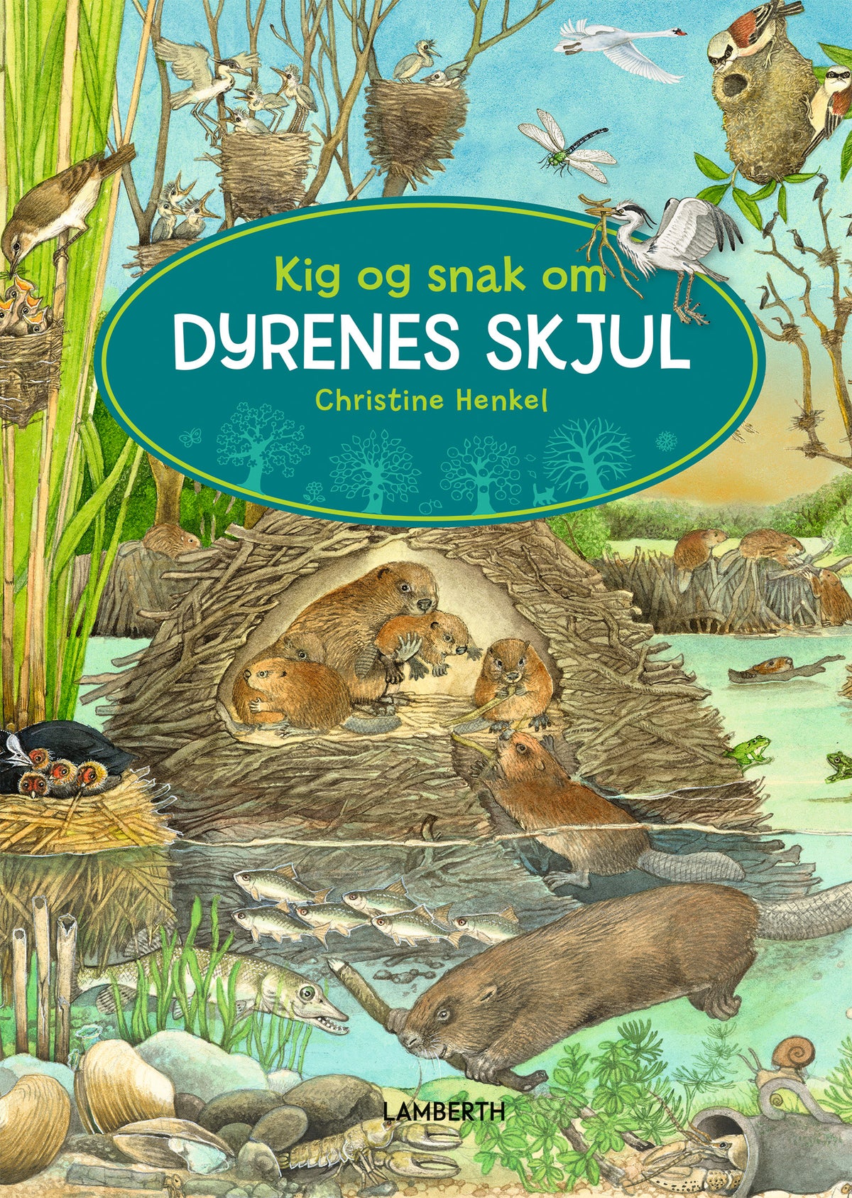 KIG OG SNAK OM DYRENES SKJUL