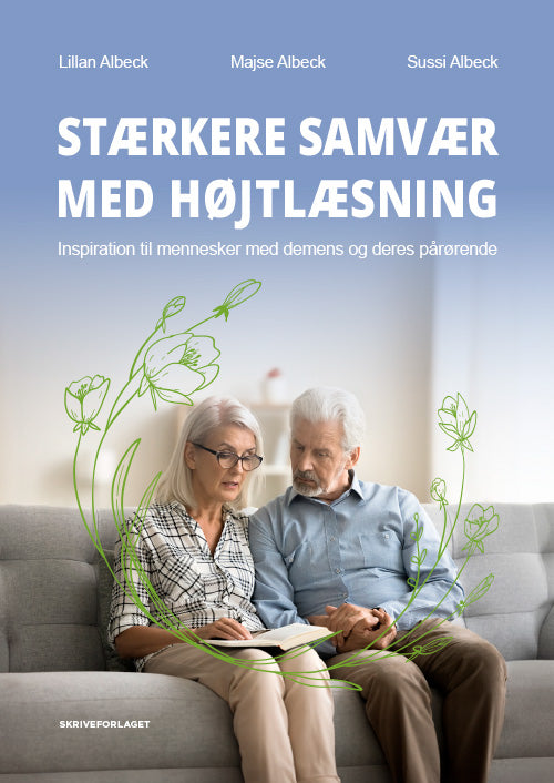STÆRKERE SAMVÆR MED HØJTLÆSNING