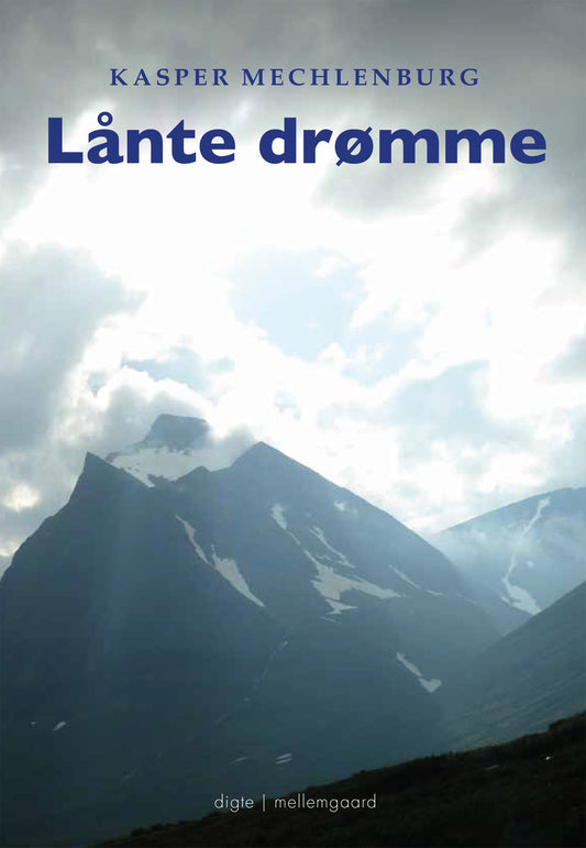 LÅNTE DRØMME