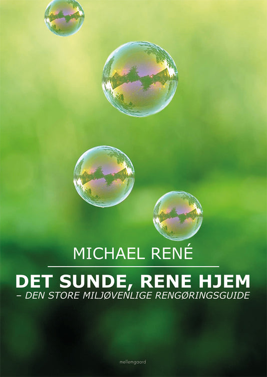 DET SUNDE, RENE HJEM