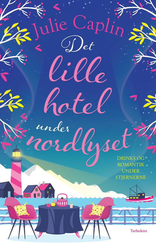 DET LILLE HOTEL UNDER NORDLYSET