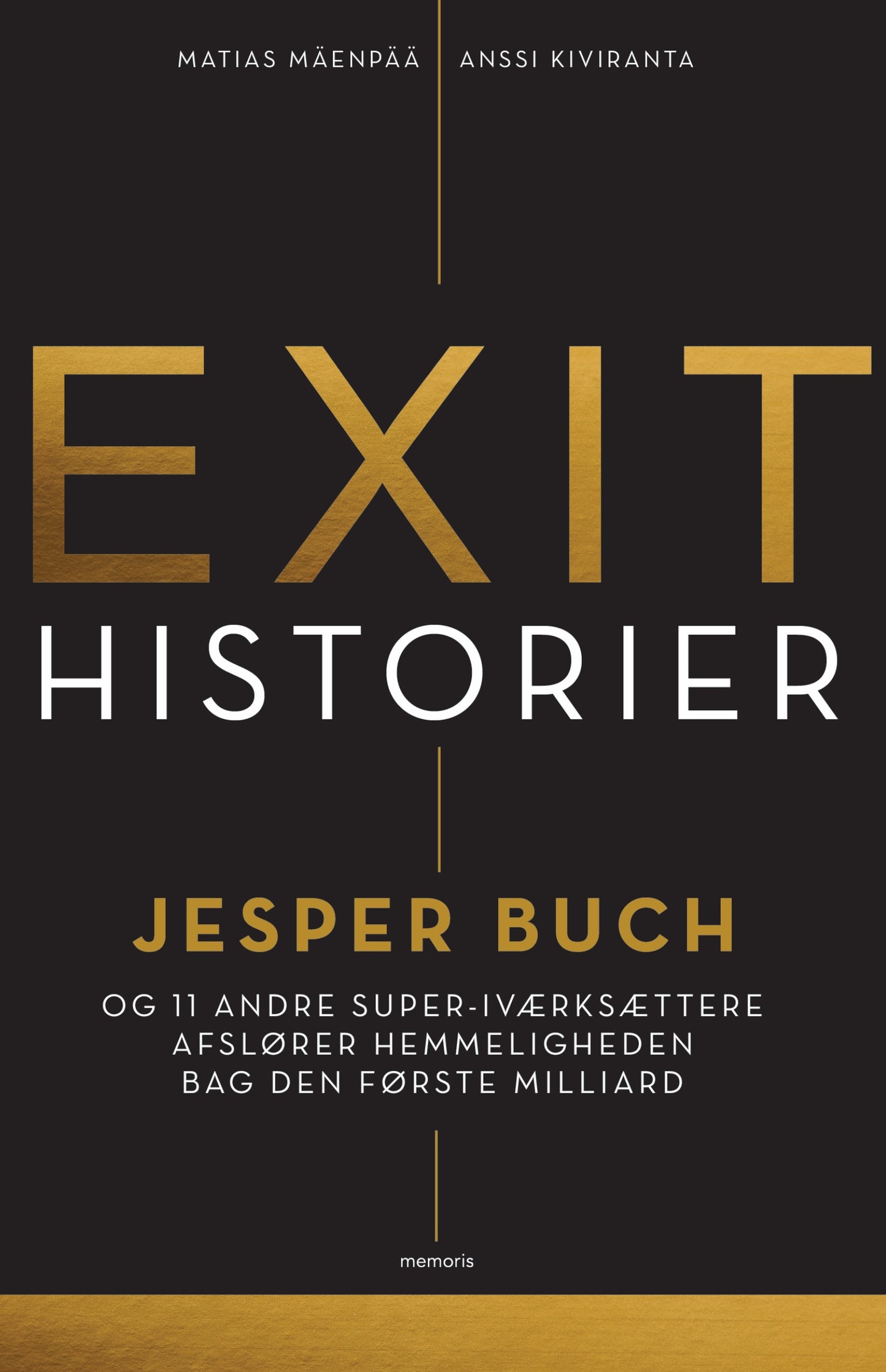 EXIT-HISTORIER