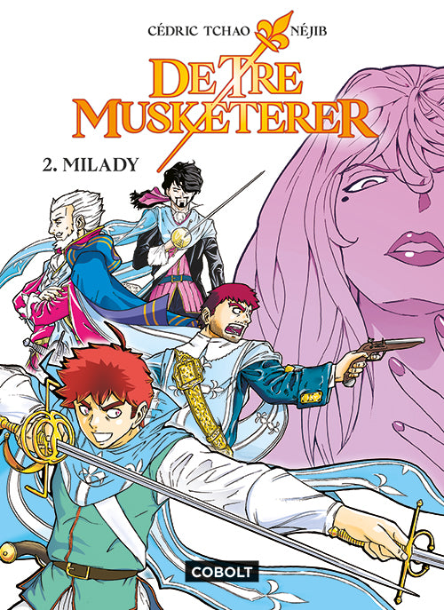 DE TRE MUSKETERER 2: MILADY