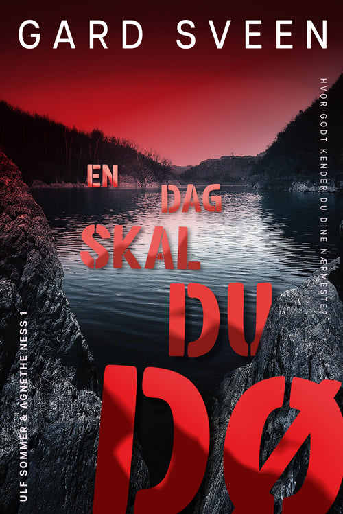 EN DAG SKAL DU DØ