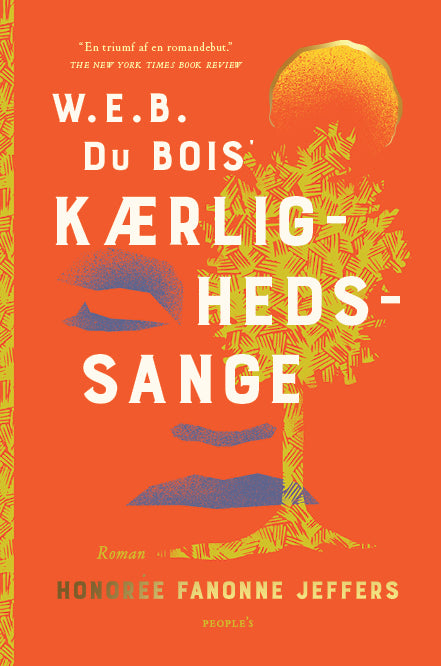 W.E.B. DU BOIS' KÆRLIGHEDSSANGE