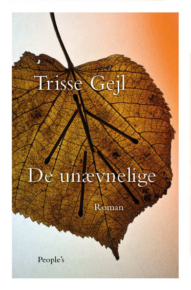 DE UNÆVNELIGE