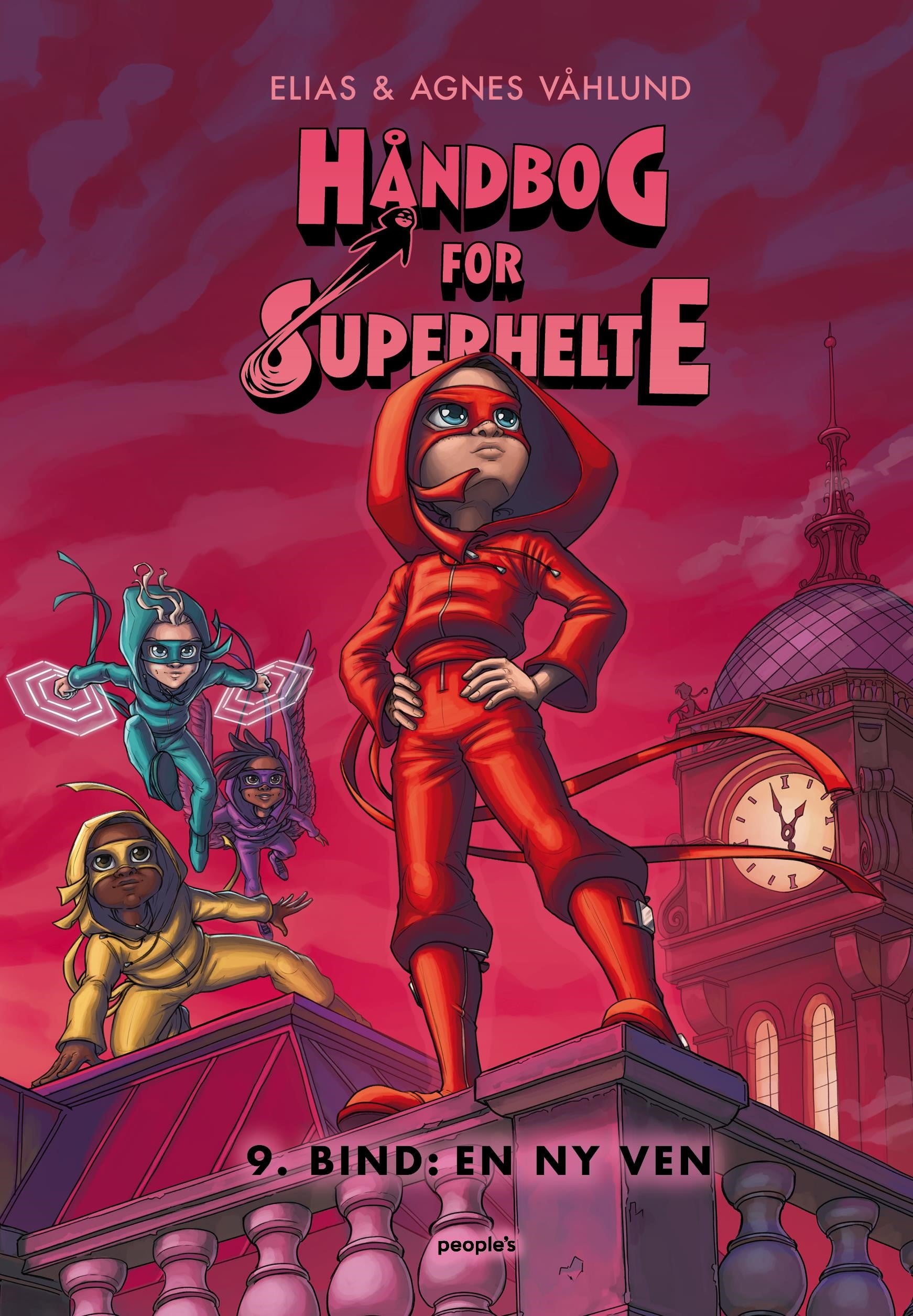 HÅNDBOG FOR SUPERHELTE 9: EN NY VEN