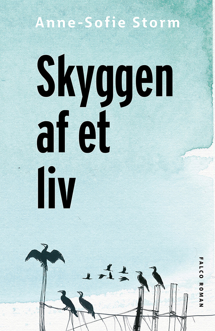 SKYGGEN AF ET LIV