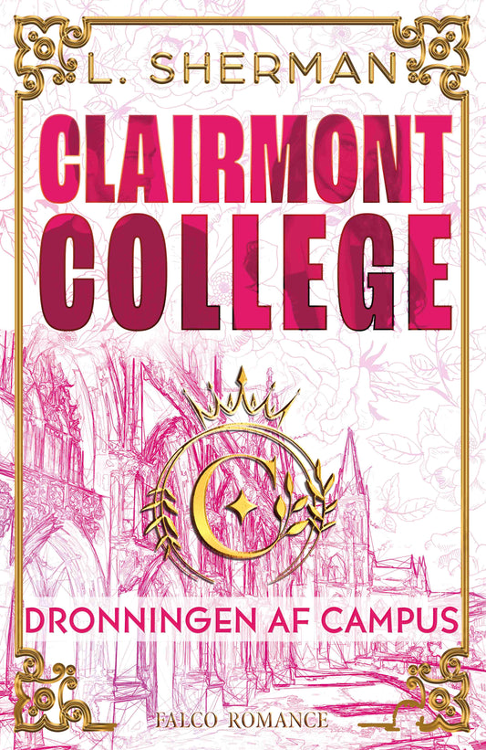DRONNINGEN AF CAMPUS - CLAIRMONT COLLEGE 2