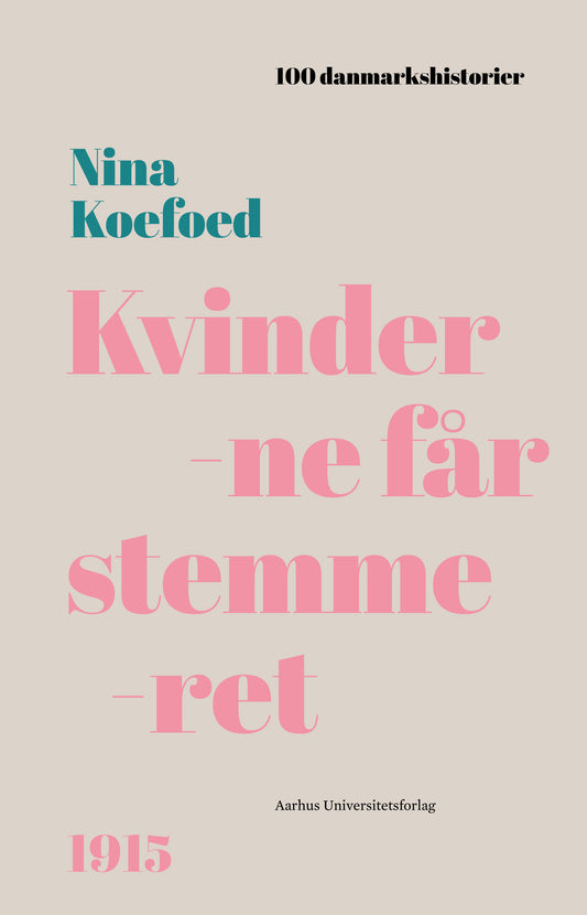 KVINDERNE FÅR STEMMERET