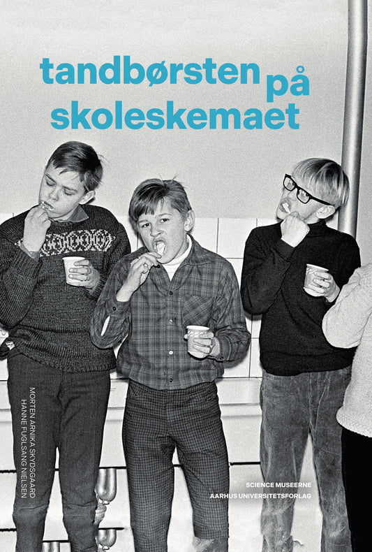TANDBØRSTEN PÅ SKOLESKEMAET