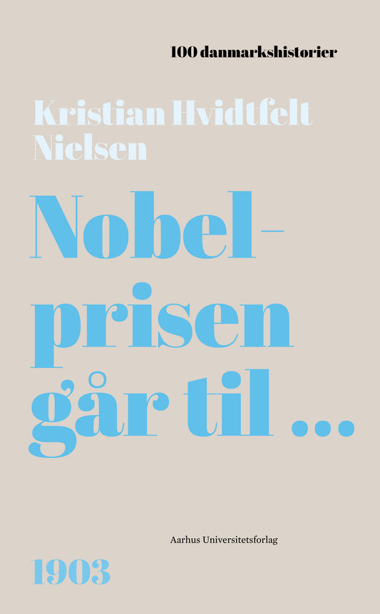 NOBELPRISEN GÅR TIL ...