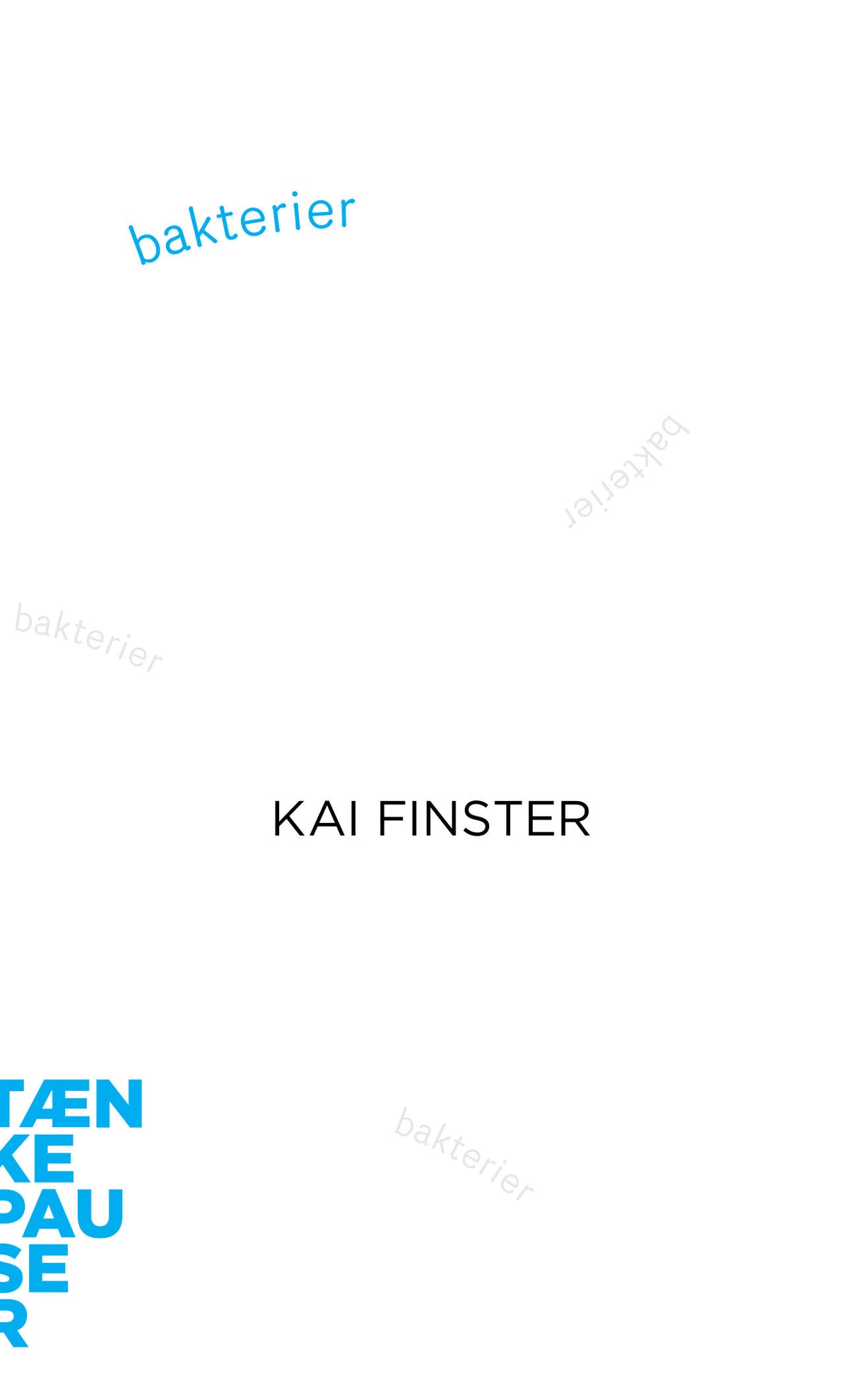 BAKTERIER - TÆNKEPAUSER 124