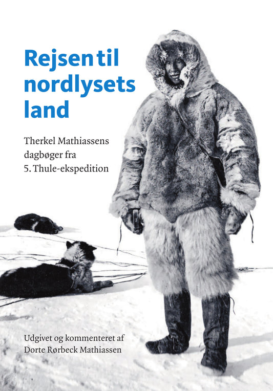 REJSEN TIL NORDLYSETS LAND