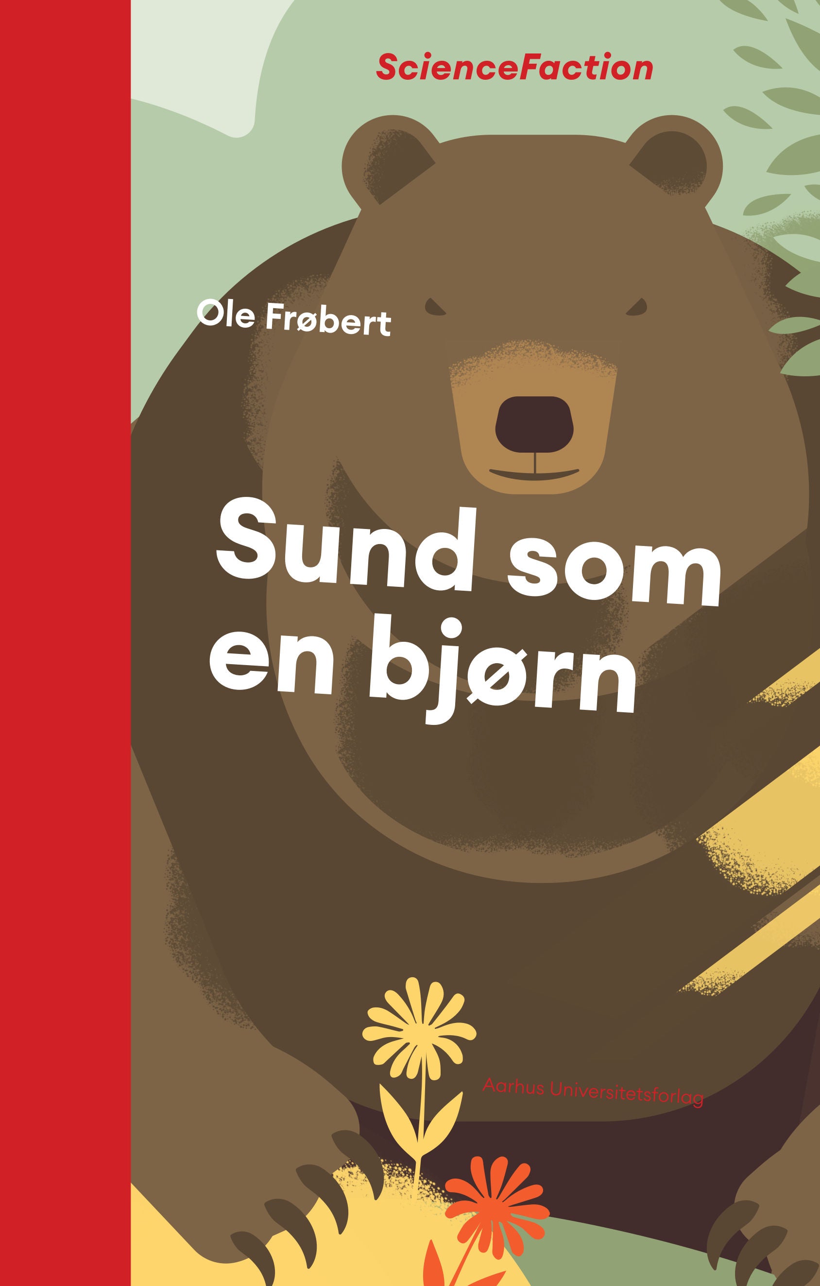 SUND SOM EN BJØRN