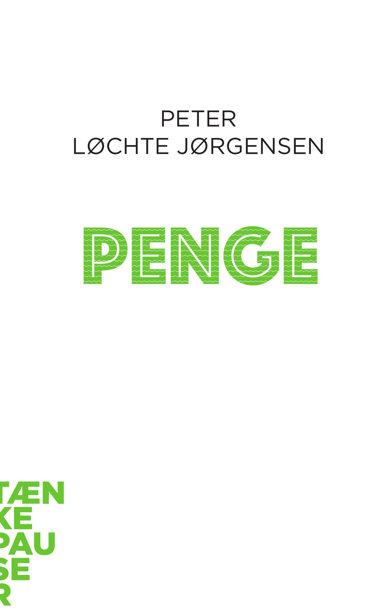 PENGE - TÆNKEPAUSER 117