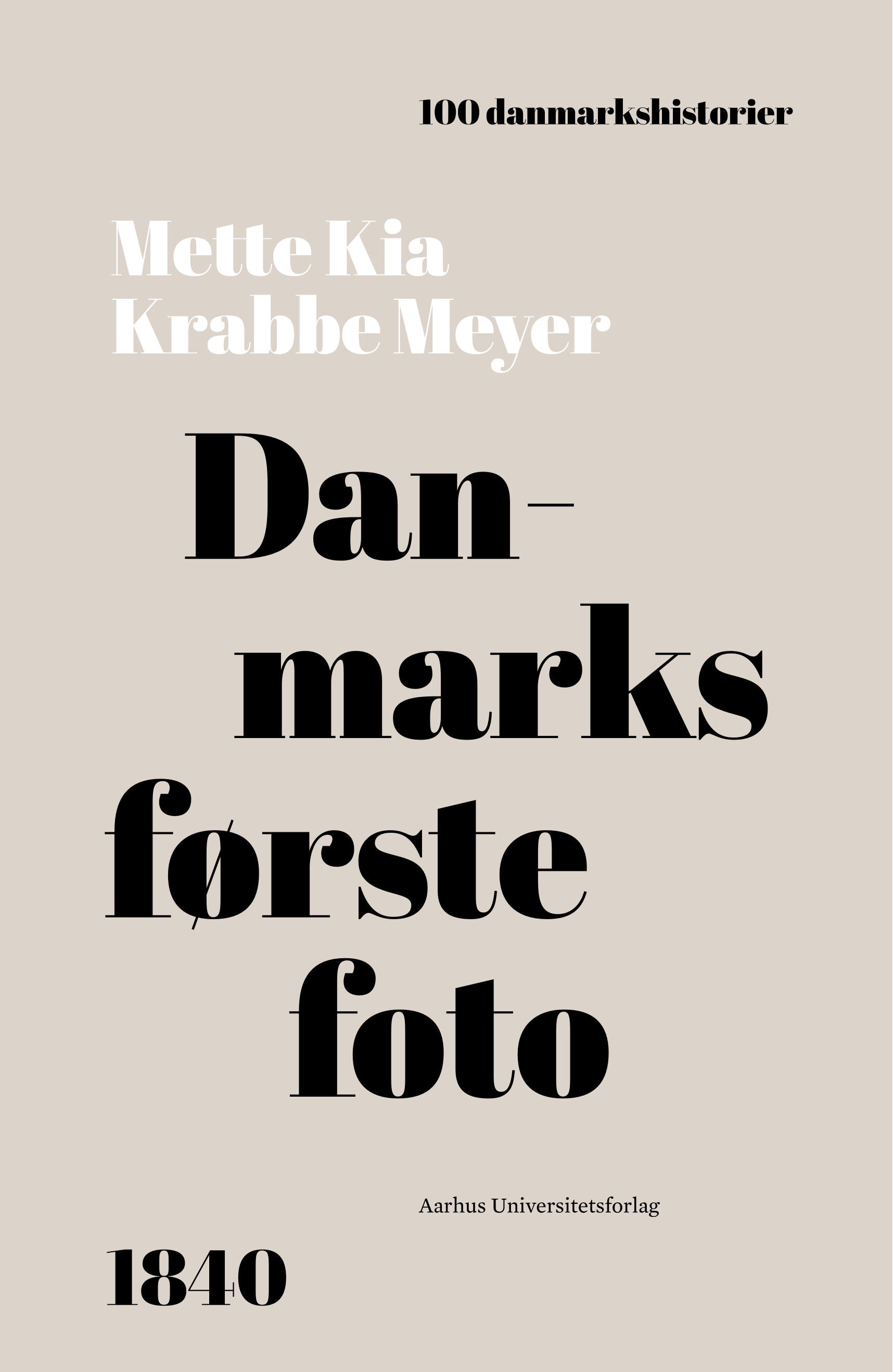 DANMARKS FØRSTE FOTO