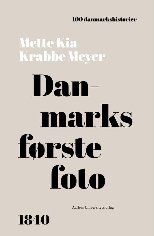 DANMARKS FØRSTE FOTO