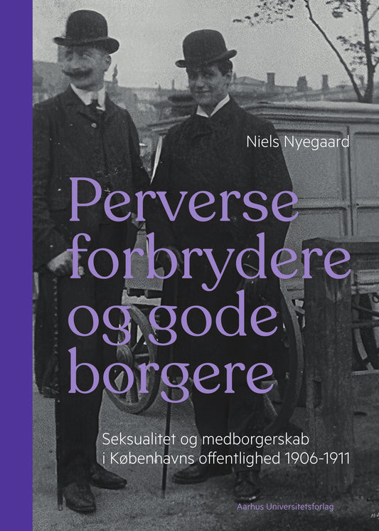 PERVERSE FORBRYDERE OG GODE BORGERE