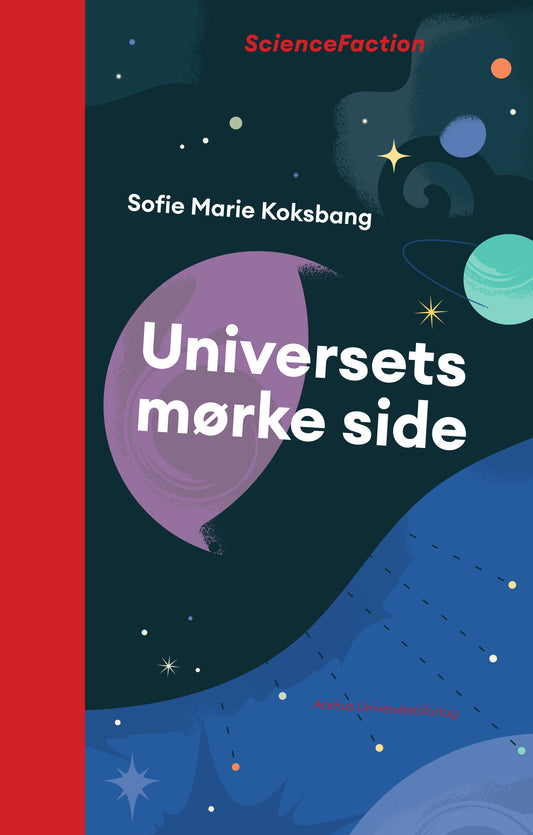 UNIVERSETS MØRKE SIDE
