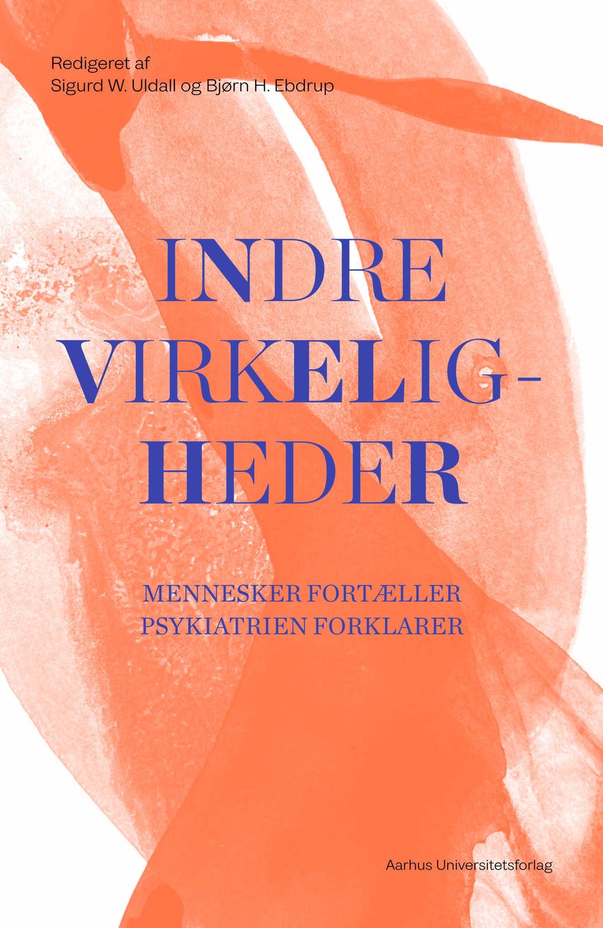 INDRE VIRKELIGHEDER