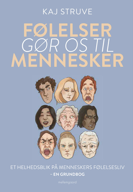 FØLELSER GØR OS TIL MENNESKER