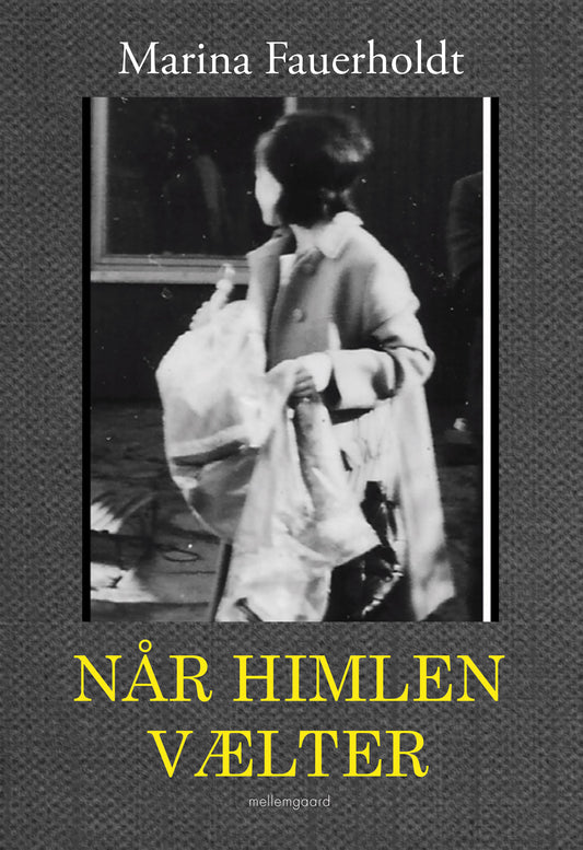 NÅR HIMLEN VÆLTER