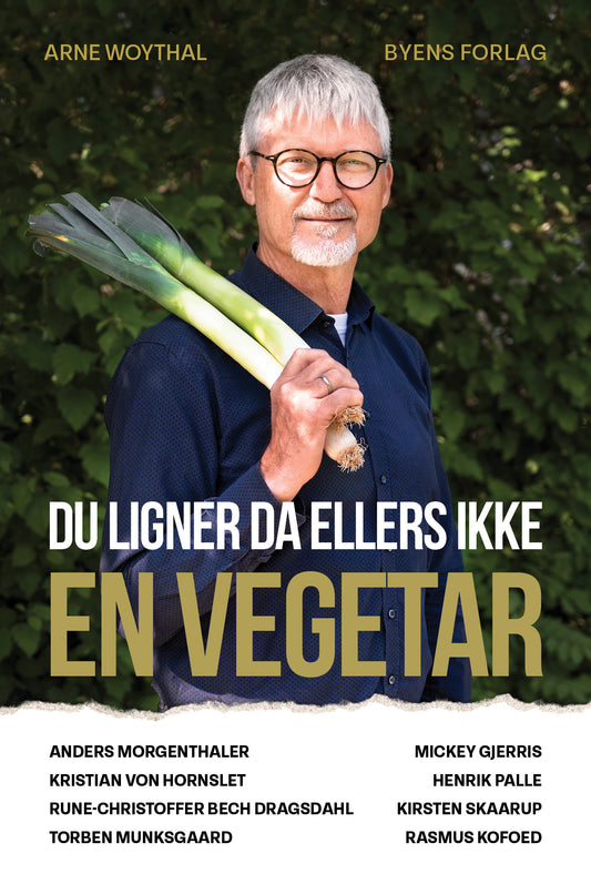 DU LIGNER DA ELLERS IKKE EN VEGETAR
