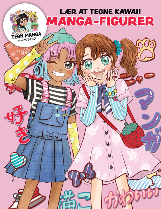 LÆR AT TEGNE KAWAII MANGA-FIGURER