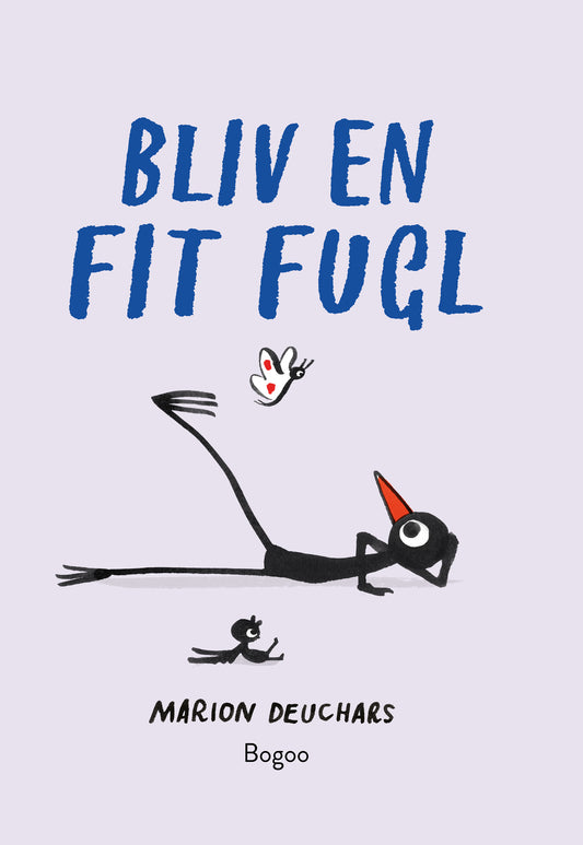 BLIV EN FIT FUGL