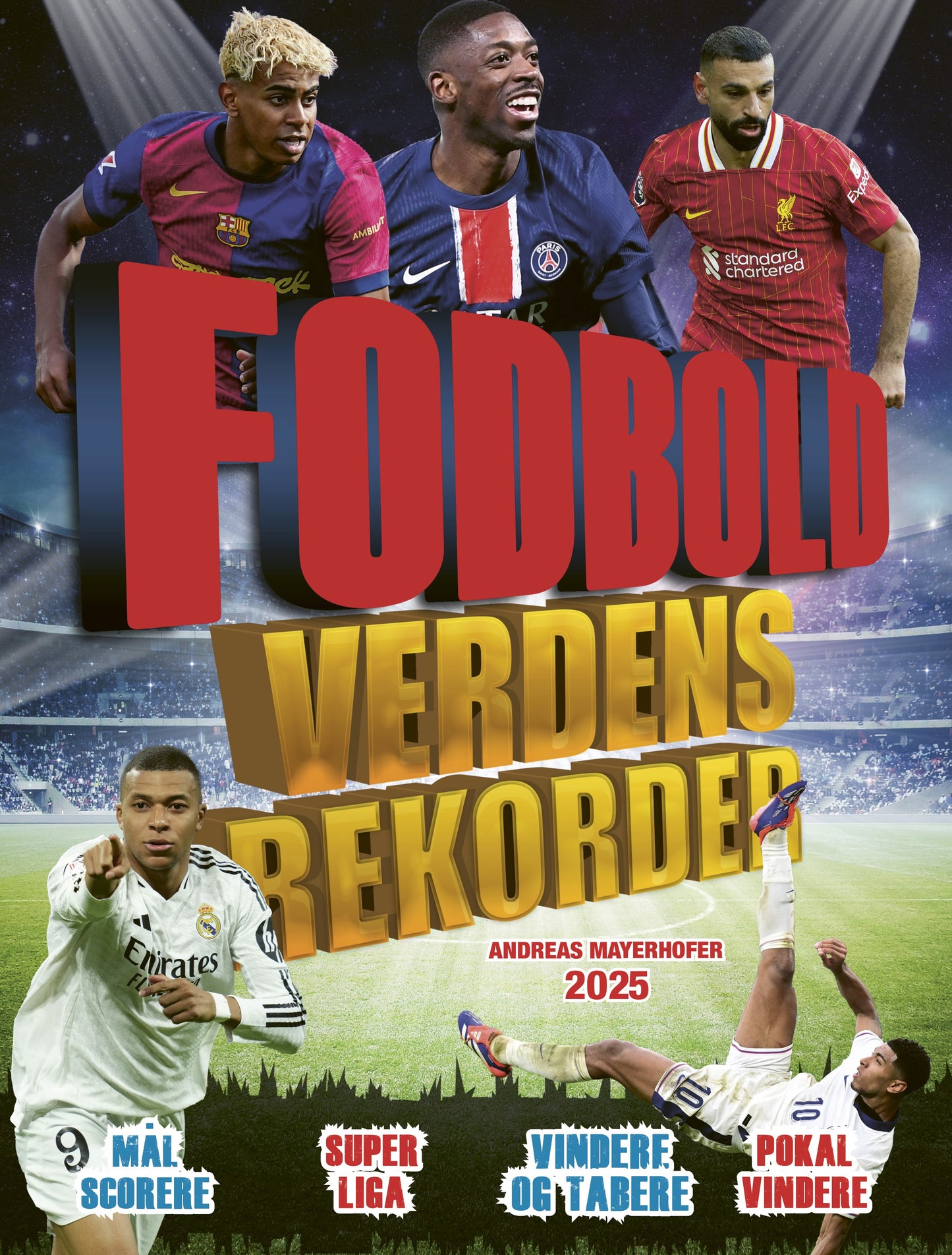 FODBOLDVERDENSREKORDER 2025