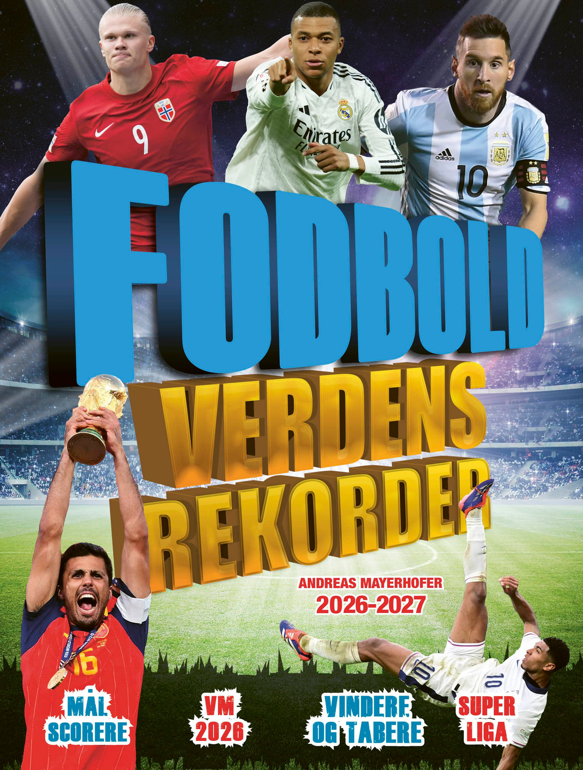 FODBOLD VERDENSREKORDER 2026-2027