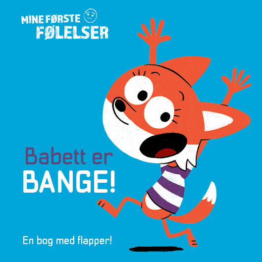 BABETT ER BANGE!