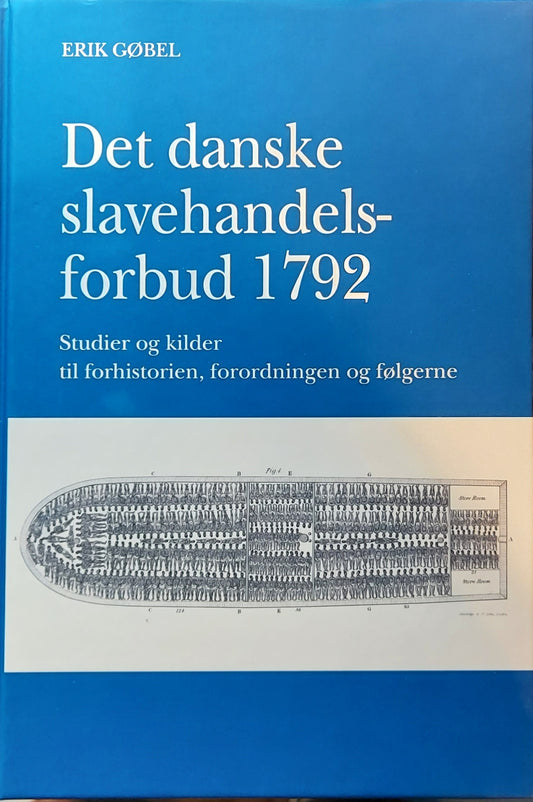DET DANSKE SLAVEHANDELSFORBUD 1792