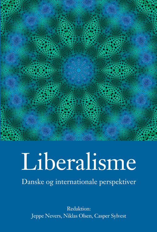 LIBERALISME DANSKE OG INTERNATIONALE
