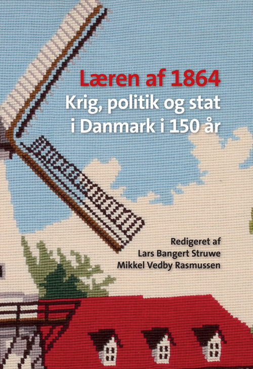 LÆREN AF 1864 -KRIG, POLITIK OG STAT